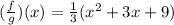 (\frac{f}{g})(x)=\frac{1}{3}(x^2+3x+9)
