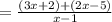 =\frac{(3x+2)+(2x-5)}{x-1}