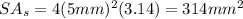 SA_s=4(5mm)^{2}(3.14)=314mm^{2}
