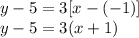 y-5 = 3[x-(-1)]\\y-5=3(x+1)