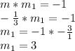 m*m_1 = -1\\-\frac{1}{3} * m_1 = -1\\ m_1 = -1 * -\frac{3}{1}\\ m_1 = 3