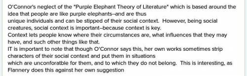 100 points. in her essay writing short stories, flannery o'conner says this about characterization