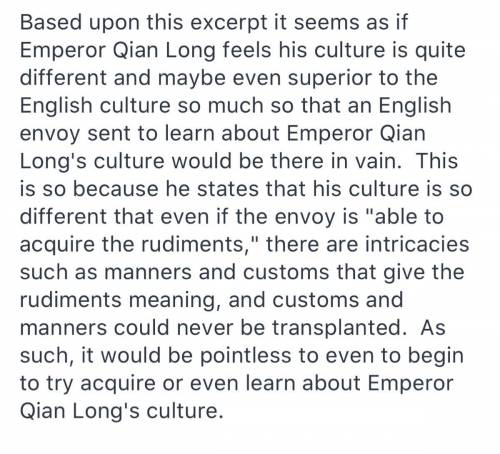 Based on the expert what can the most logically be concluded about emperor qian long’s point of view