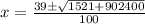 x=\frac{39\pm \sqrt{1521+902400}}{100}