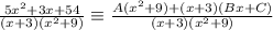 \frac{5x^2+3x+54}{(x+3)(x^2+9)} \equiv \frac{A(x^2+9)+(x+3)(Bx+C)}{(x+3)(x^2+9)}