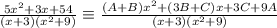 \frac{5x^2+3x+54}{(x+3)(x^2+9)} \equiv \frac{(A+B)x^2+(3B+C)x+3C+9A}{(x+3)(x^2+9)}