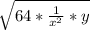 \sqrt {64*\frac{1} {x^2}*y }