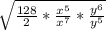 \sqrt {\frac{128}{2} * \frac {x^5} {x^7} * \frac {y^6} {y^5}}