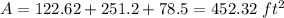 A=122.62+251.2+78.5=452.32\ ft^{2}