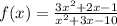 f(x)=\frac{3x^2+2x-1}{x^2+3x-10}