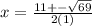 x=\frac{11+-\sqrt{69}}{2(1)}