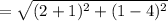 =\sqrt{(2+1)^2+(1-4)^2}