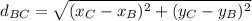 d_{BC}=\sqrt{(x_C-x_B)^2+(y_C-y_B)^2}