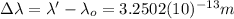 \Delta \lambda=\lambda' - \lambda_{o}=3.2502(10)^{-13}m