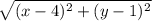 \sqrt{(x-4)^2+(y-1)^2}