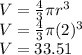 V=\frac{4}{3}\pi r^3\\V=\frac{4}{3}\pi (2)^3\\V=33.51