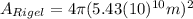 A_{Rigel}=4 \pi (5.43(10)^{10}m)^{2}