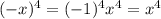 (-x)^4=(-1)^4x^4=x^4