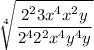 \sqrt[4]{\dfrac{2^23x^4x^2y}{2^42^2x^4y^4y}}