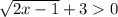 \sqrt{2x-1}+30