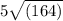 5\sqrt{(164)}