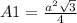 A1 = \frac{a^2 \sqrt{3}}{4}