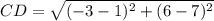 CD=\sqrt{(-3-1)^{2}+(6-7)^{2}}