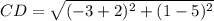 CD=\sqrt{(-3+2)^{2}+(1-5)^{2}}