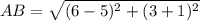 AB=\sqrt{(6-5)^{2}+(3+1)^{2}}