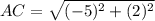 AC=\sqrt{(-5)^{2}+(2)^{2}}