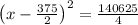 \left(x-\frac{375}{2}\right)^2=\frac{140625}{4}