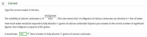 Asap 20 points 11)the solubility of calcium carbonate is 14 . this rate means that 14 milligrams of