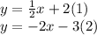 y = \frac {1} {2} x + 2 (1)\\y = -2x-3 (2)