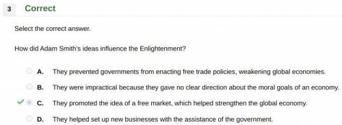 How did adam smith’s ideas influence the enlightenment?  a. they prevented governments from enacting