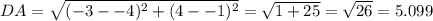 DA =\sqrt{(-3--4)^2+(4--1)^2} = \sqrt{1+25}= \sqrt{26}=5.099