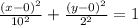 \frac{(x-0)^{2}}{10^{2}} +\frac{(y-0)^{2}}{2^{2}} = 1