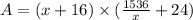 A=(x+16)\times (\frac{1536}{x}+24)