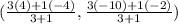(\frac{3(4) + 1(-4)}{3+1} ,\frac{3(-10) + 1(-2)}{3+1})