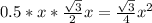 0.5*x*\frac {\sqrt {3}}{2}x=\frac {\sqrt {3}}{4}x^{2}