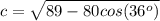 c=\sqrt{89-80cos(36^o)}