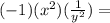 (-1)(x^2)(\frac{1}{y^2})=