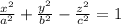 \frac{x^2}{a^2} + \frac{y^2}{b^2} - \frac{z^2}{c^2} = 1