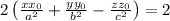 2\left(\frac{xx_0}{a^2}+\frac{yy_0}{b^2}-\frac{zz_0}{c^2}\right)=2
