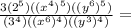 \frac{3(2^5)((x^4)^5)((y^6)^5)}{(3^4)((x^6)^4)((y^3)^4)}=