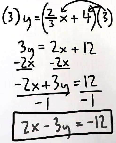 What is y=2/3x+4 written in standard form