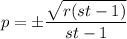 p = \pm \dfrac{\sqrt{r(st - 1)}}{st - 1}