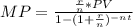 MP = \frac{\frac{r}{n}*PV}{1-(1+\frac{r}{n})^{-nt}}