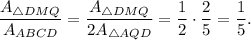 \dfrac{A_{\triangle DMQ}}{A_{ABCD}}=\dfrac{A_{\triangle DMQ}}{2A_{\triangle AQD}}=\dfrac{1}{2}\cdot \dfrac{2}{5}=\dfrac{1}{5}.