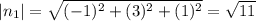 |n_1|=\sqrt{(-1)^2+(3)^2+(1)^2}=\sqrt{11}
