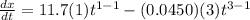 \frac{dx}{dt} = 11.7(1)t^{1-1}-(0.0450)(3)t^{3-1}